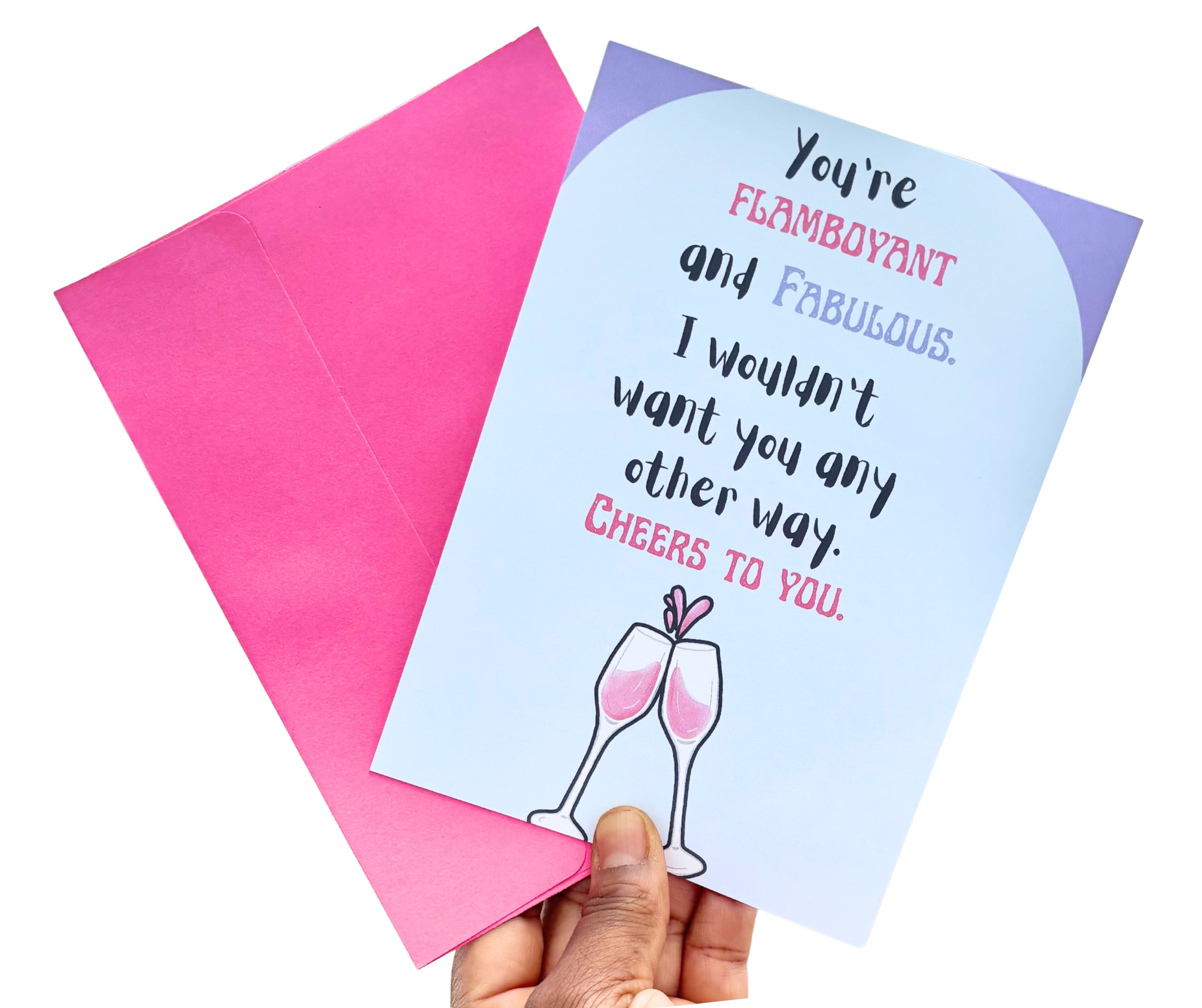 Flamboyant And Fabulous•One Sided Greeting Card•5x7