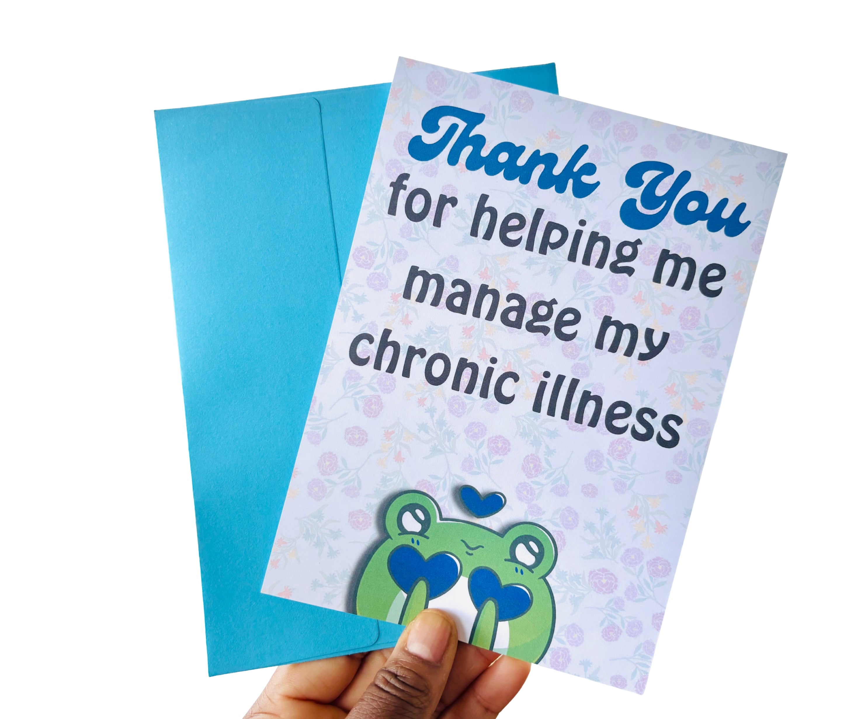Thank You For Chronic Illness Support•One Sided Greeting Card•5x7