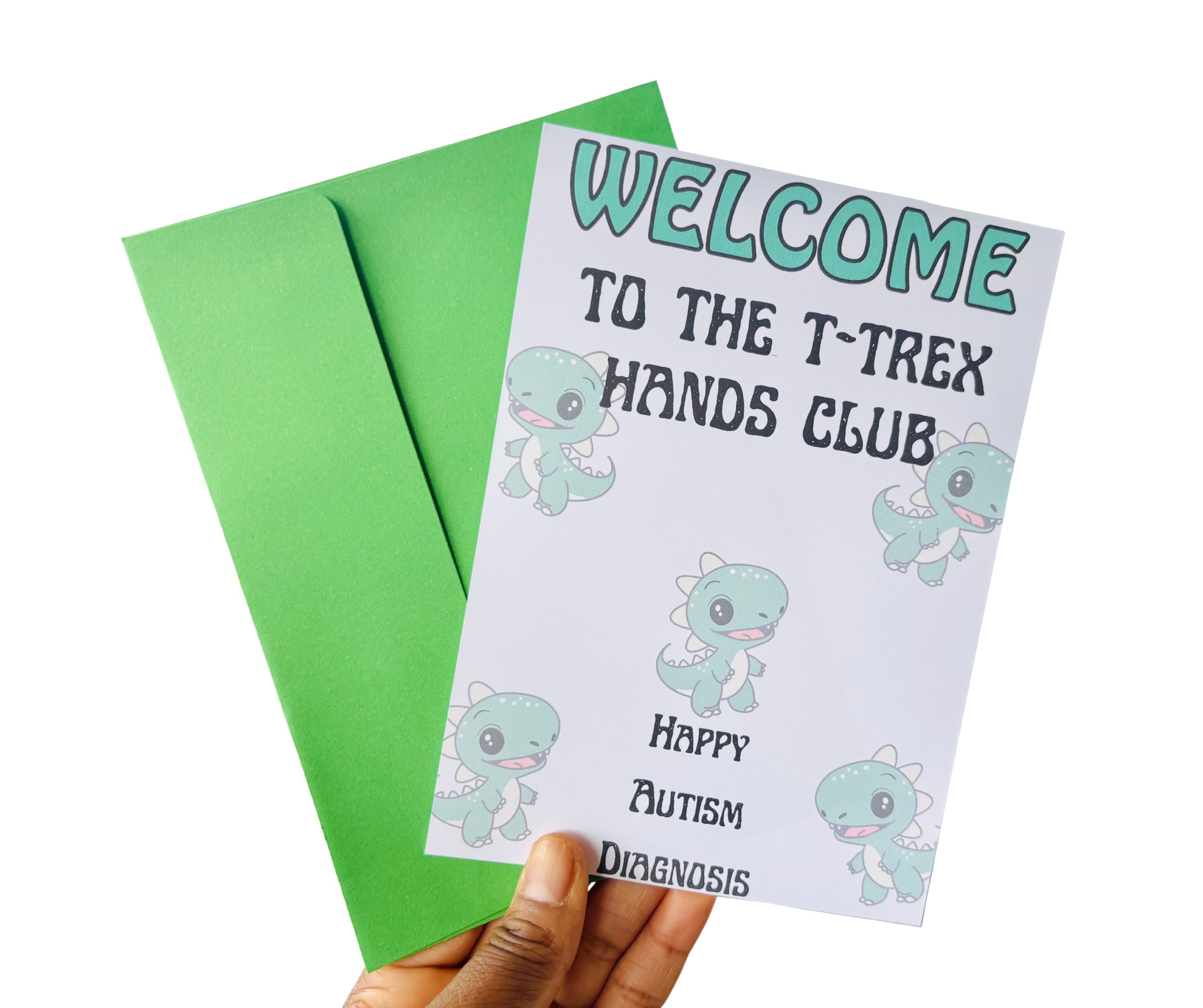 Welcome To The T-Rex Hands Club•One Sided Greeting Card•5x7