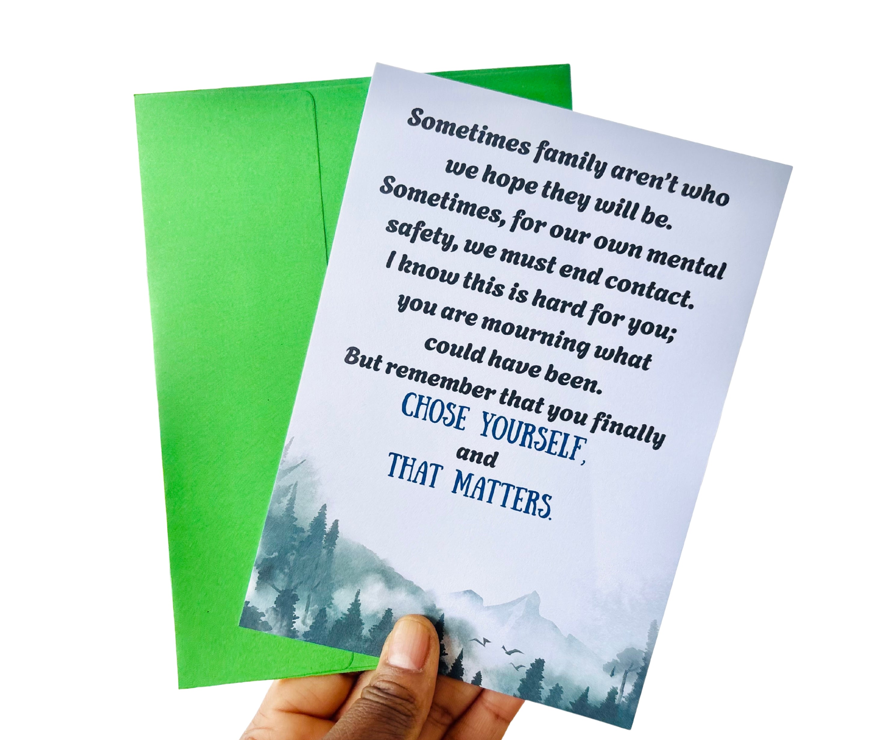 Going No Contact With Family Support•One Sided Greeting Card•5x7