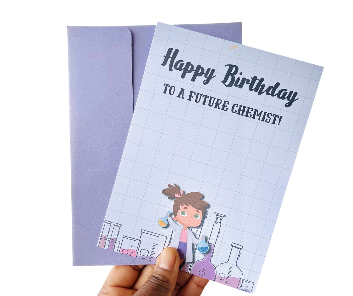 Happy Birthday Future Chemist•One Sided Greeting Card•5x7