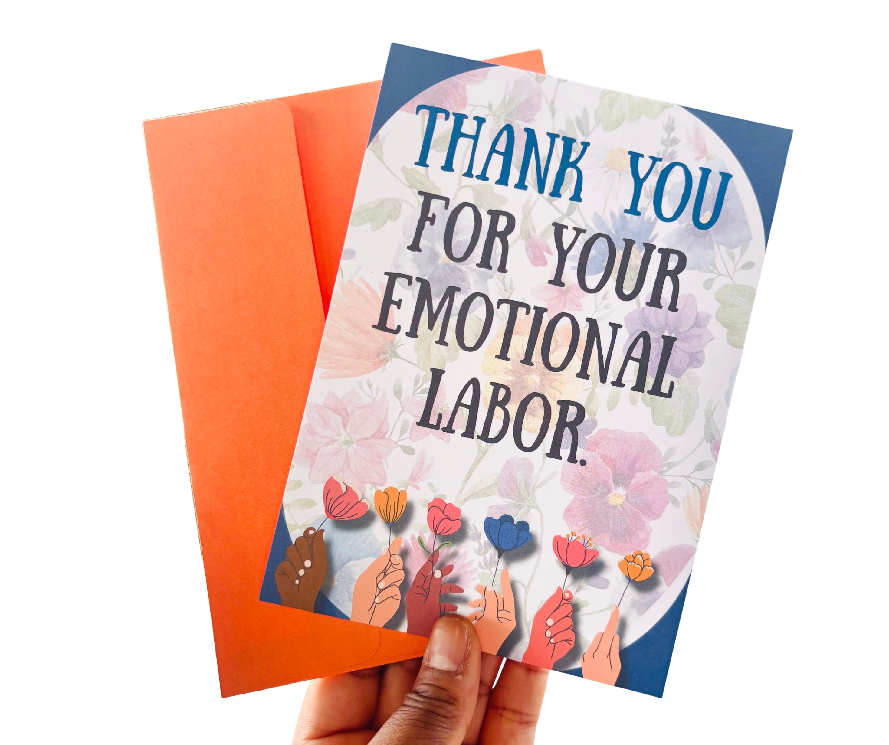 Thank You For Your Emotional Labor•One Sided Greeting Card•5x7