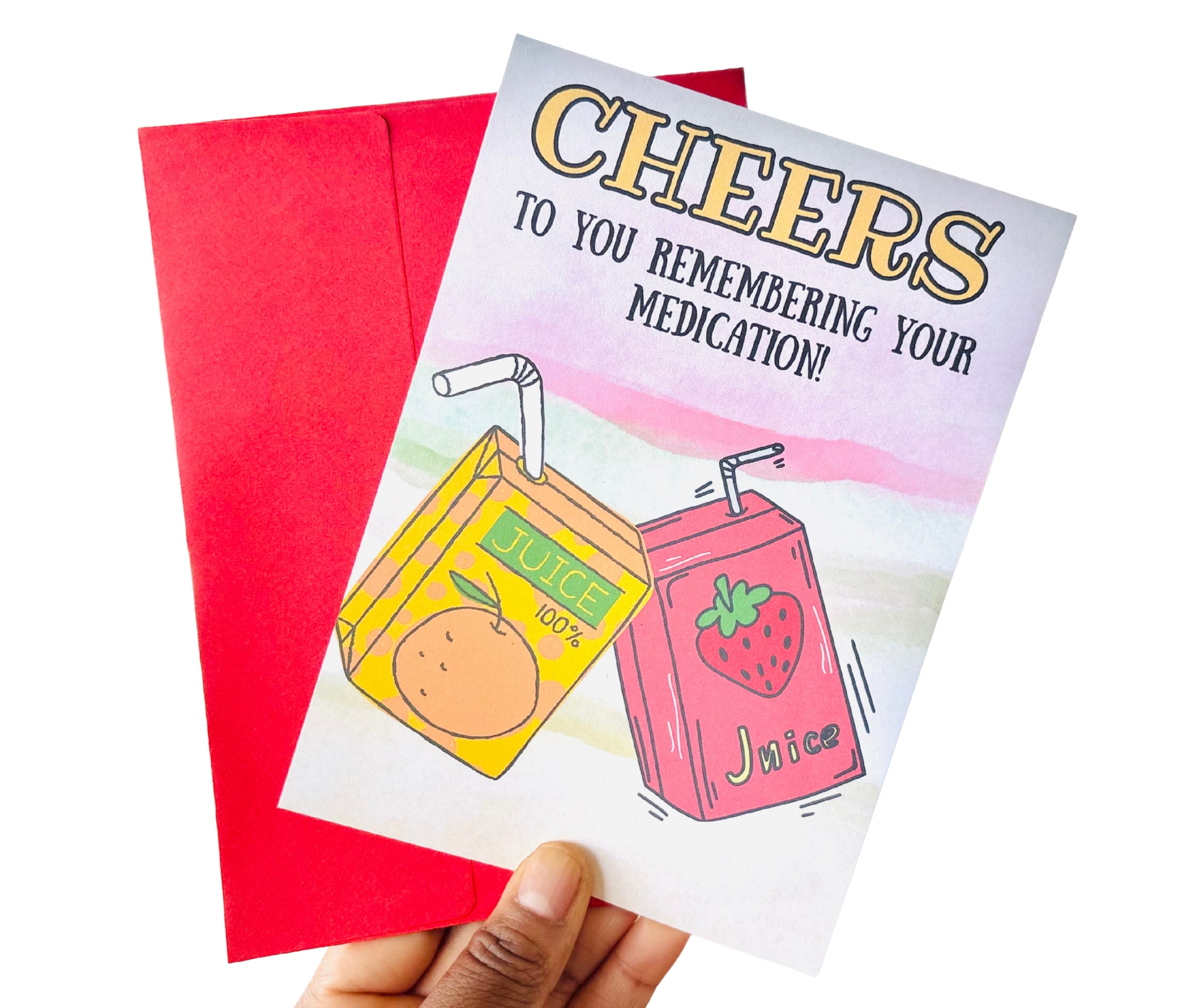 Cheers To Remembering Medication•One Sided Greeting Card•5x7